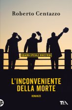 inconveniente della morte. Squadra speciale minestrina