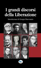 grandi discorsi della liberazione