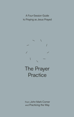 PRAYER PRACTICE