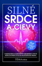 Silné srdce a cievy