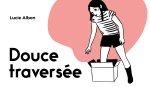 Douce traversée