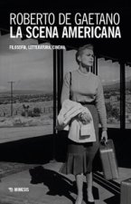 scena americana. Filosofia, letteratura, cinema