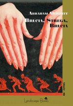 Brucia, strega, brucia