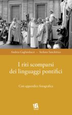 riti scomparsi dei linguaggi pontifici