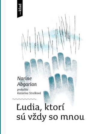 Ľudia, ktorí sú vždy so mnou