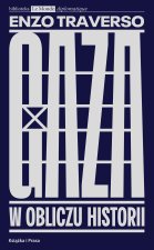 Gaza. W obliczu historii
