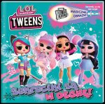 Sekreciki są w dechę!. L.O.L. Surprise! Magiczne obrazki