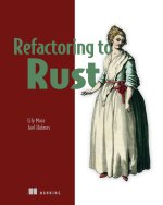 REFACTORING TO RUST