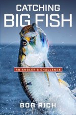 CATCHING BIG FISH