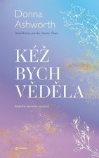Kéž bych věděla