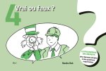 Vrai ou faux? La philosophie des enfants. Des réponses simples à des questions importantes