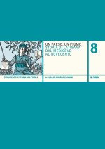 paese, un fiume. Storia di Latisana dal Medioevo al Novecento