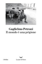 mondo è una prigione
