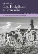 Tra Pitigliano e Grosseto. Gli anni della Shoah nella Toscana meridionale