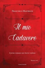 mio cadavere