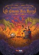 fantavolose avventure di Sir Edmondo e mela marcia