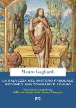 salvezza nel mistero pasquale in san Tommaso d'Aquino