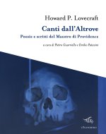 Canti dall'altrove. Poesie e scritti del Maestro di Providence