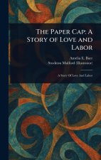 The Paper Cap