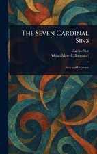The Seven Cardinal Sins