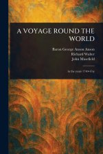 A Voyage Round the World