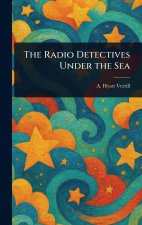 The Radio Detectives Under the Sea