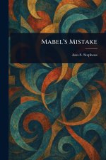 Mabel's Mistake