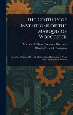 The Century of Inventions of the Marquis of Worcester