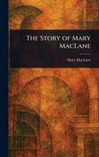 The Story of Mary MacLane
