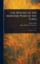 The History of the Maritime Wars of the Turks