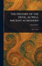 The History of the Devil, As Well Ancient as Modern