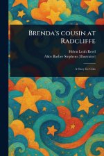Brenda's Cousin at Radcliffe