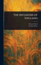 The Invasions of England