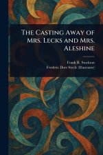 The Casting Away of Mrs. Lecks and Mrs. Aleshine