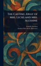 The Casting Away of Mrs. Lecks and Mrs. Aleshine