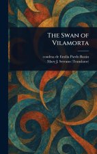 The Swan of Vilamorta