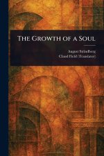 The Growth of a Soul