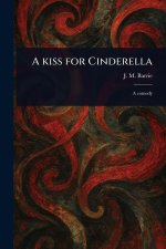 A Kiss for Cinderella