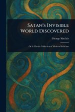 Satan's Invisible World Discovered