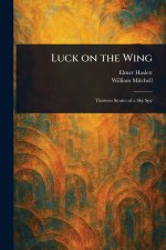 Luck on the Wing