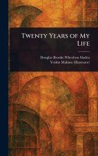 Twenty Years of My Life