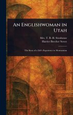 An Englishwoman in Utah