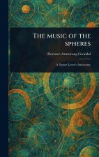 The Music of the Spheres