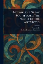 Beyond the Great South Wall