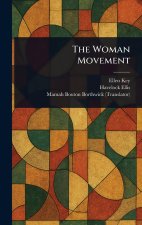 The Woman Movement
