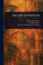 The Life of Pasteur