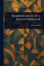 Reminiscences of a Stock Operator