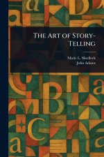 The Art of Story-Telling