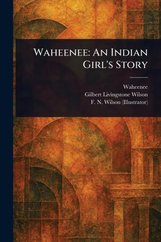 Waheenee