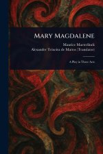 Mary Magdalene